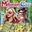 Millionaire City