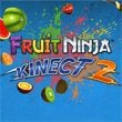 Fruit Ninja Kinect 2