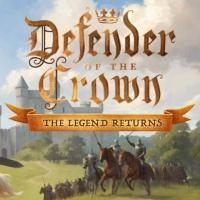 Defender of the Crown: The Legend Returns