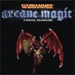 Warhammer: Arcane Magic