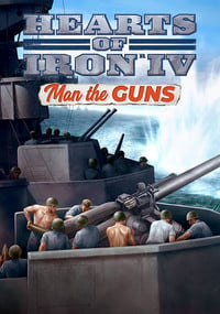 Hearts of Iron IV: Man the Guns (PC cover