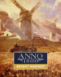 Okładka Anno 1800: Bright Harvest (PC)