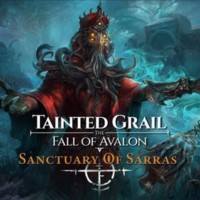 Tainted Grail: The Fall of Avalon - Sanctuary of Sarras