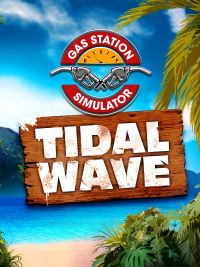 Gas Station Simulator: Tidal Wave (PC cover