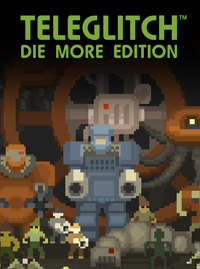 Teleglitch: Die More Edition (PC cover