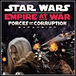 Star Wars: Empire at War - Forces of Corruption (PC)