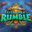 Hearthstone: Rastakhan's Rumble