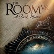 game The Room VR: A Dark Matter
