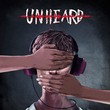 Unheard