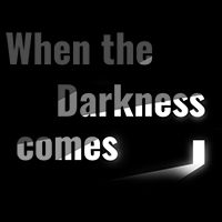When the Darkness Comes (PC cover