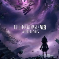 Little Nightmares VR: Altered Echoes