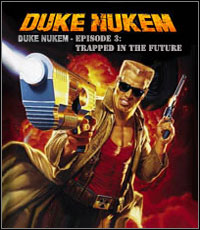 Duke Nukem: Episode 3 - Trapped in the Future (PC cover