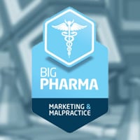 Okładka Big Pharma: Marketing & Malpractice (PC)