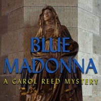 OkładkaBlue Madonna: A Carol Reed Mystery (PC)