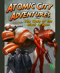 Okładka Atomic City Adventures: The Case of the Black Dragon (PC)
