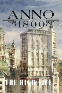 Okładka Anno 1800: The High Life (PC)