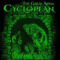 Cyclopean: The Great Abyss