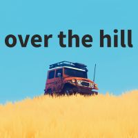 over the hill