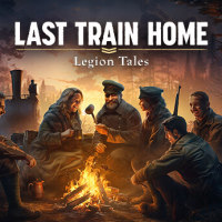 Last Train Home: Legion Tales (PC cover