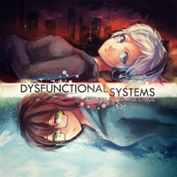 Dysfunctional Systems (PC cover