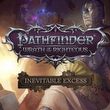 Pathfinder: Wrath of the Righteous - Inevitable Excess (Switch)