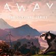 game AWAY: The Survival Series