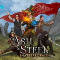 Of Ash and Steel: Shattered Faith