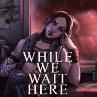 Okładka While We Wait Here (PC)