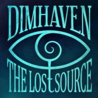 Dimhaven: The Lost Source