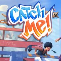 Catch Me!