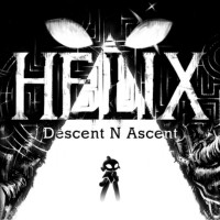 Helix: Descent N Ascent