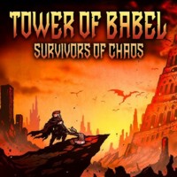 Okładka Tower of Babel: Survivors of Chaos (PC)