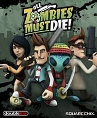 Okładka All Zombies Must Die! (PS3)