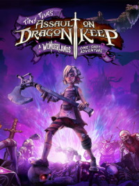 Okładka Tiny Tina's Assault on Dragon Keep: A Wonderlands One-shot Adventure (PC)