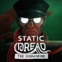 Static Dread: The Submarine