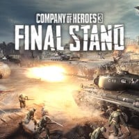 Company of Heroes 3: Final Stand