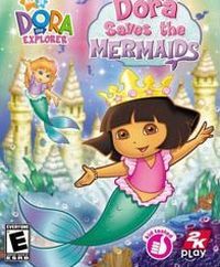 Dora the Explorer: Dora Saves the Mermaids (NDS cover