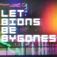 Okładka Let Bions Be Bygones (PC)