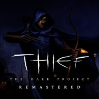 Thief: The Dark Project Remastered