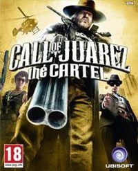 Call of Juarez: The Cartel (PC cover