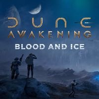 Dune: Awakening - Blood and Ice