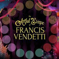free download the artful escape of francis vendetti