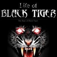 Life of Black Tiger (AND cover