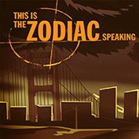 This is the Zodiac Speaking (XONE cover