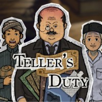 Teller's Duty