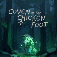 Coven of the Chicken Foot