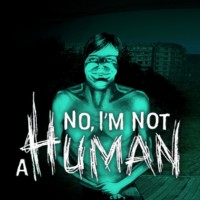 Okładka No, I'm not a Human (PC)