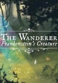 The Wanderer: Frankenstein's Creature (AND cover