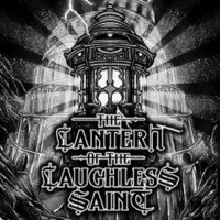 The Lantern of the Laughless Saint