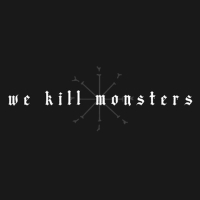 Okładka We Kill Monsters (PC)